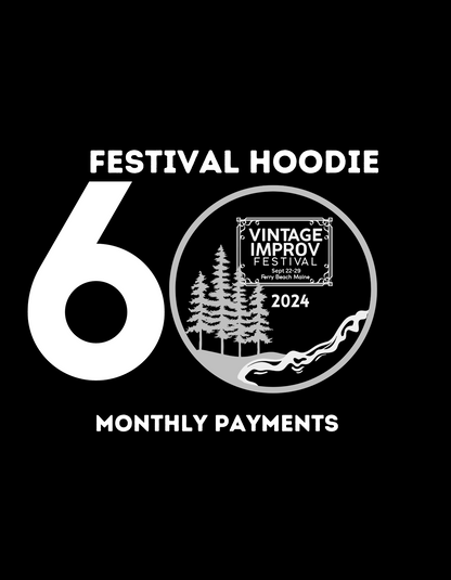 2024 Festival Hoodie: 6 Payments