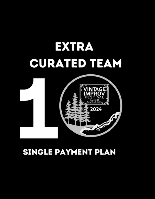 One Payment Extra Curated Team : 9 hours plus performance